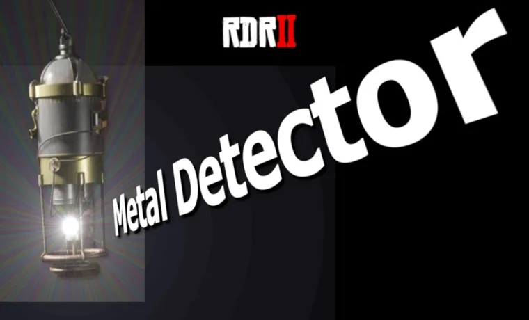 where is my metal detector rdr2